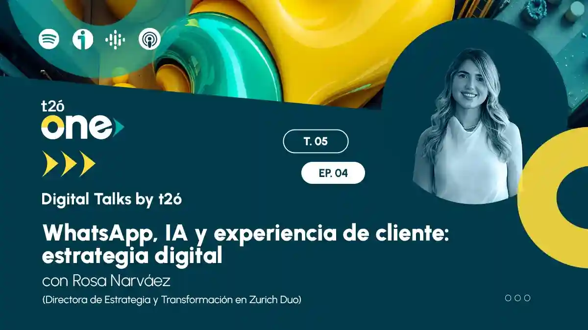 t2ó ONE podcast whatsapp IA