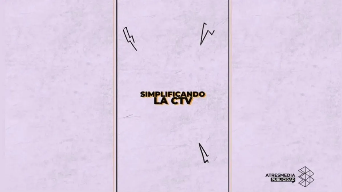 Atresmedia Publicidad lanza «Simplificando la CTV»: vídeos para entender el ecosistema de la televisión conectada